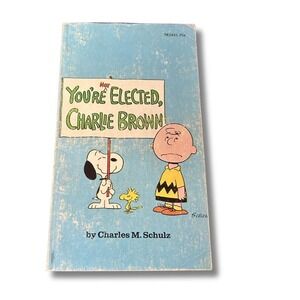 Vintage 1973 Peanuts Book: You're Not Elected Charlie Brown by Charles M. Schulz